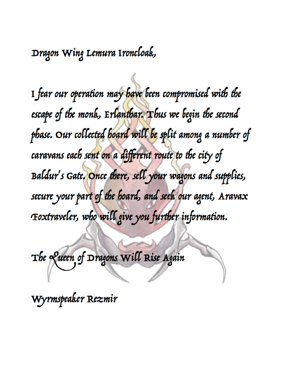 An intercepted letter to Drangon Wing Lemura Ironcloak from Wymspeaker Rezmir.